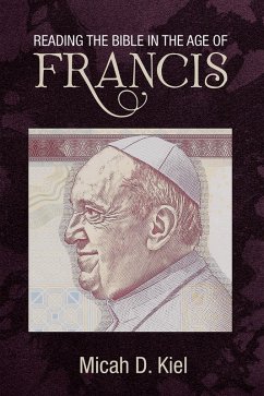 Reading the Bible in the Age of Francis (eBook, ePUB)