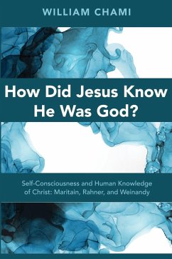 Cover How Did Jesus Know He Was God? (eBook, ePUB)