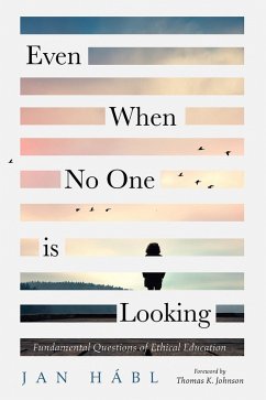 Even When No One is Looking (eBook, ePUB)