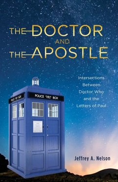 The Doctor and the Apostle (eBook, ePUB)