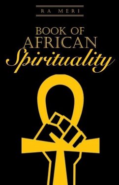 Book of African Spirituality - Meri, Ra