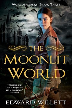 The Moonlit World - Willett, Edward