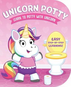 Learn to Potty with Unicorn - Gates Galvin, Laura