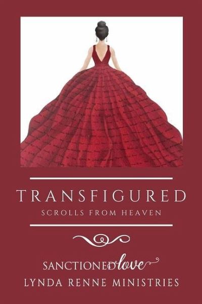 Transfigured: Scrolls From Heaven Transfigured: Scrolls From Heaven