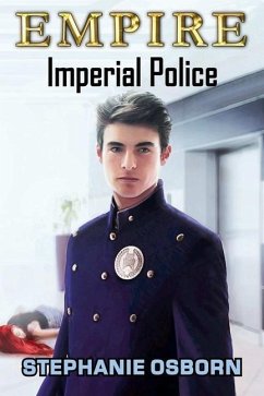 Empire: Imperial Police - Osborn, Stephanie