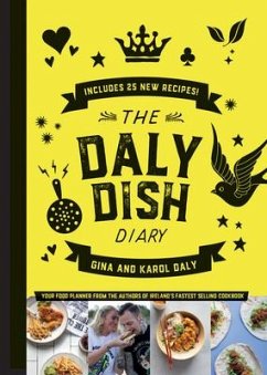 The Daly Dish Diary - Daly, Gina; Daly, Karol