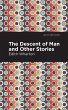 The Descent of Man and Other Stories - Bild 1