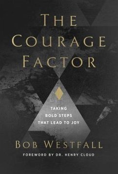 The Courage Factor - Westfall, Bob