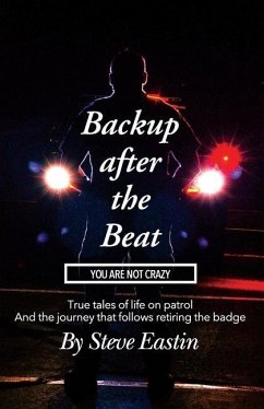 Backup after the Beat: You Are Not Crazy - Eastin, Steve