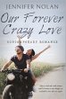 Our Forever Crazy Love - Bild 1