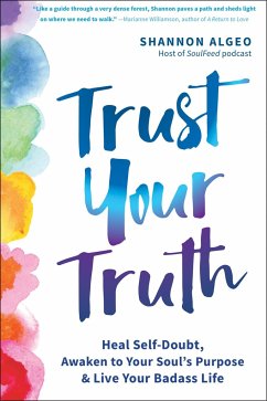 Trust Your Truth - Algeo, Shannon