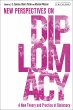 A New Theory and Practice of Diplomacy - Bild 1