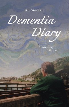 Dementia Diary - Sinclair, Ali