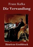 Die Verwandlung (Großdruck) Die Verwandlung (Großdruck)
