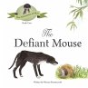 The Defiant Mouse - Bild 1