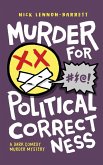 Murder for Political Correctness