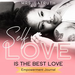 Self Love is the Best Love - Hampton, Briana