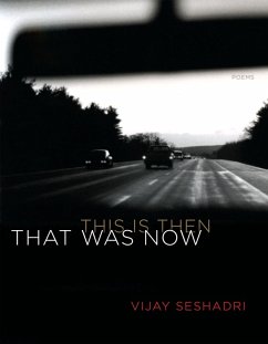 That Was Now, This Is Then (eBook, ePUB) - Seshadri, Vijay