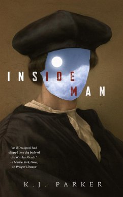 Inside Man (eBook, ePUB) - Parker, K. J.