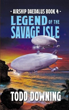 Legend of the Savage Isle - Downing, Todd