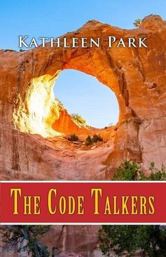 The Code Talkers - Park, Kathleen