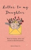 Letter to My Daughter Letter to My Daughter