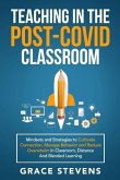 Teaching in the Post Covid Classroom