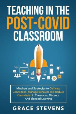 Teaching in the Post Covid Classroom - Stevens, Grace