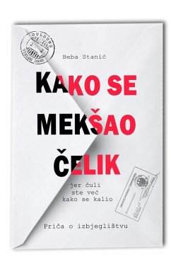 Kako se mek¿ao ¿elik - Stani¿, Beba