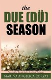 The Due [DU] Season