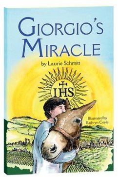 Giorgio's Miracle - Schmitt, Laurie