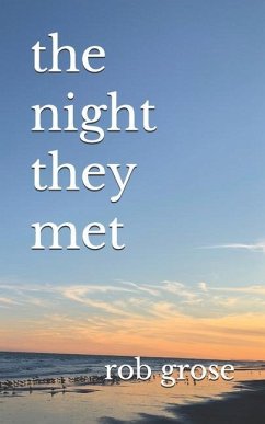 The night they met - Grose, Rob