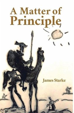 A Matter of Principle - Starke, James