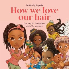 How we love our hair - Ayoola, J.
