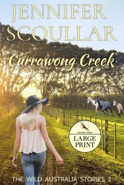 Currawong Creek - Large Print - Scoullar, Jennifer