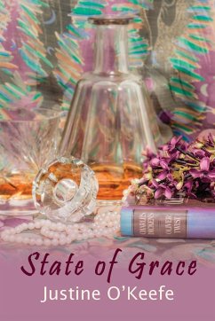 State of Grace - O'Keefe, Justine