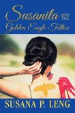 Susanita and the Golden Eagle Tattoo