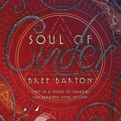 Soul of Cinder - Barton, Bree