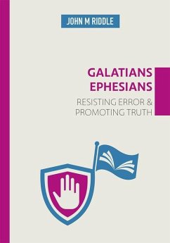 Galatians & Ephesians - Riddle, John