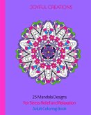 25 Mandala Designs For Stress-Relief and Relaxation