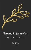 Healing in Jerusalem