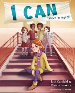 I Can Believe in Myself - Canfield, Jack; Laundry, Miriam