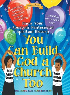 You Can Build God a Church Too - Beasley, Deborah Faye