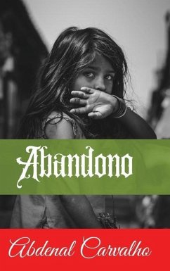 Abandono - Carvalho, Abdenal