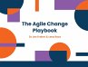 The Agile Change Playbook - Bild 1