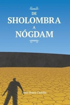 De Sholombra a Nógdam - Castilla, Juan Bosco