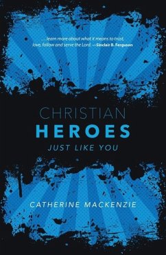 Christian Heroes - MacKenzie, Catherine