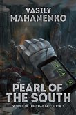Pearl of the South (World of the Changed Book #2): LitRPG Series