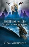 Igniting the Ice: A Dragon Shifter Fated Mates Novel