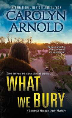 What We Bury - Arnold, Carolyn